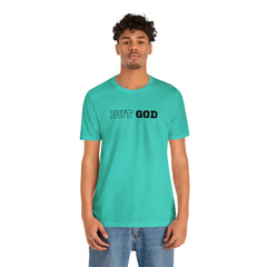 But God Unisex Jersey Short Sleeve Tee