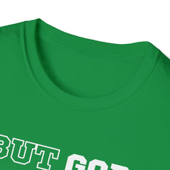 But God Dark Unisex Softstyle T-Shirt