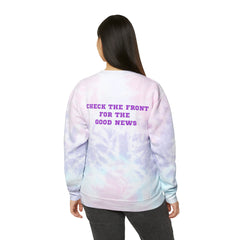 The Good News Unisex Tie-Dye Sweatshirt