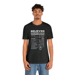 Believer Nutrition Facts Unisex Jersey Short Sleeve Tee