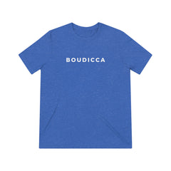 Boudicca Greatness Triblend Comfort Cotton T-Shirt