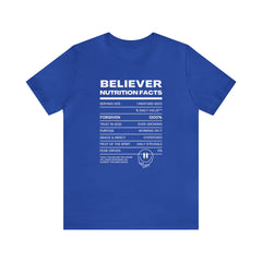 Believer Nutrition Facts Unisex Jersey Short Sleeve Tee