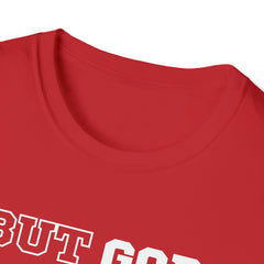 But God Dark Unisex Softstyle T-Shirt