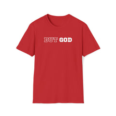 But God Dark Unisex Softstyle T-Shirt