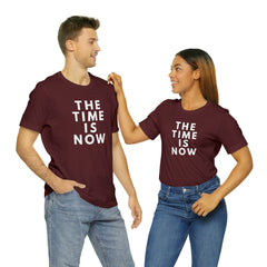 The Time is Now Unisex Jersey Short Sleeve Tee