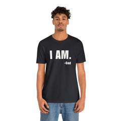 I am Unisex Jersey Short Sleeve Tee