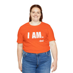 I am Unisex Jersey Short Sleeve Tee