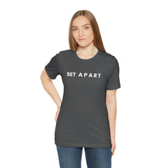 Set Apart Unisex Jersey Short Sleeve Tee