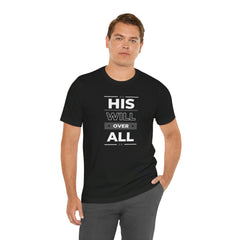 His Will Faith Inspirational Unisex Jersey Short Sleeve Tee