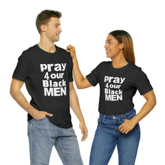 Pray For Our Black Men Unisex Jersey Short Sleeve Tee