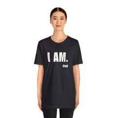 I am Unisex Jersey Short Sleeve Tee