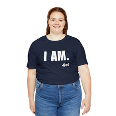 I am Unisex Jersey Short Sleeve Tee