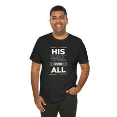 His Will Faith Inspirational Unisex Jersey Short Sleeve Tee