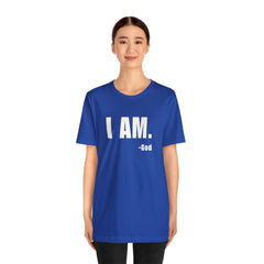 I am Unisex Jersey Short Sleeve Tee