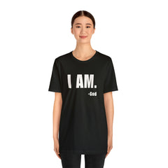 I am Unisex Jersey Short Sleeve Tee