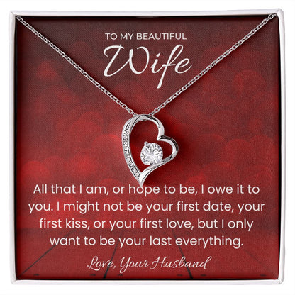 Your Last Everything Forever Love Necklace for Valentines Day Gift