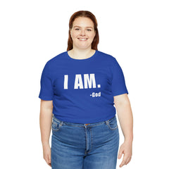 I am Unisex Jersey Short Sleeve Tee