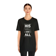 His Will Faith Inspirational Unisex Jersey Short Sleeve Tee