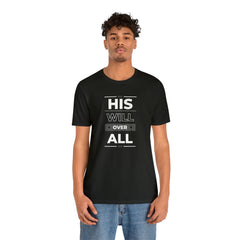 His Will Faith Inspirational Unisex Jersey Short Sleeve Tee