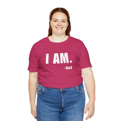 I am Unisex Jersey Short Sleeve Tee