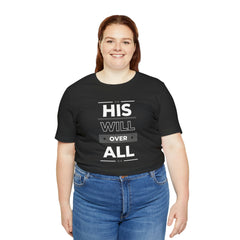 His Will Faith Inspirational Unisex Jersey Short Sleeve Tee