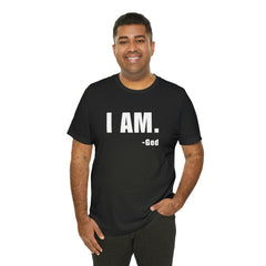 I am Unisex Jersey Short Sleeve Tee