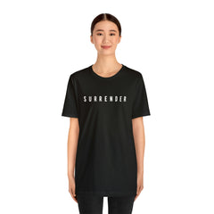 Surrender Faith Unisex Jersey Short Sleeve Tee