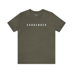 Surrender Faith Unisex Jersey Short Sleeve Tee